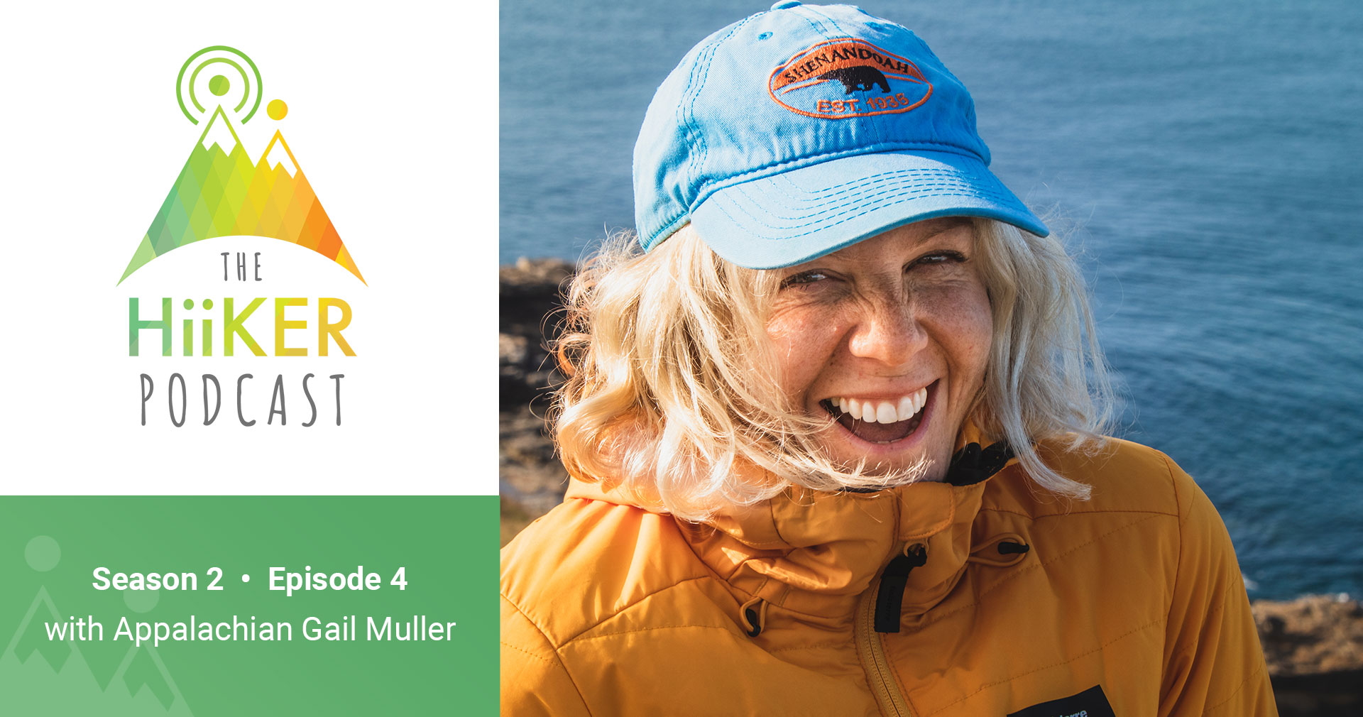 The HiiKER Podcast w/ Gail Muller – Season 2 – Episode 4