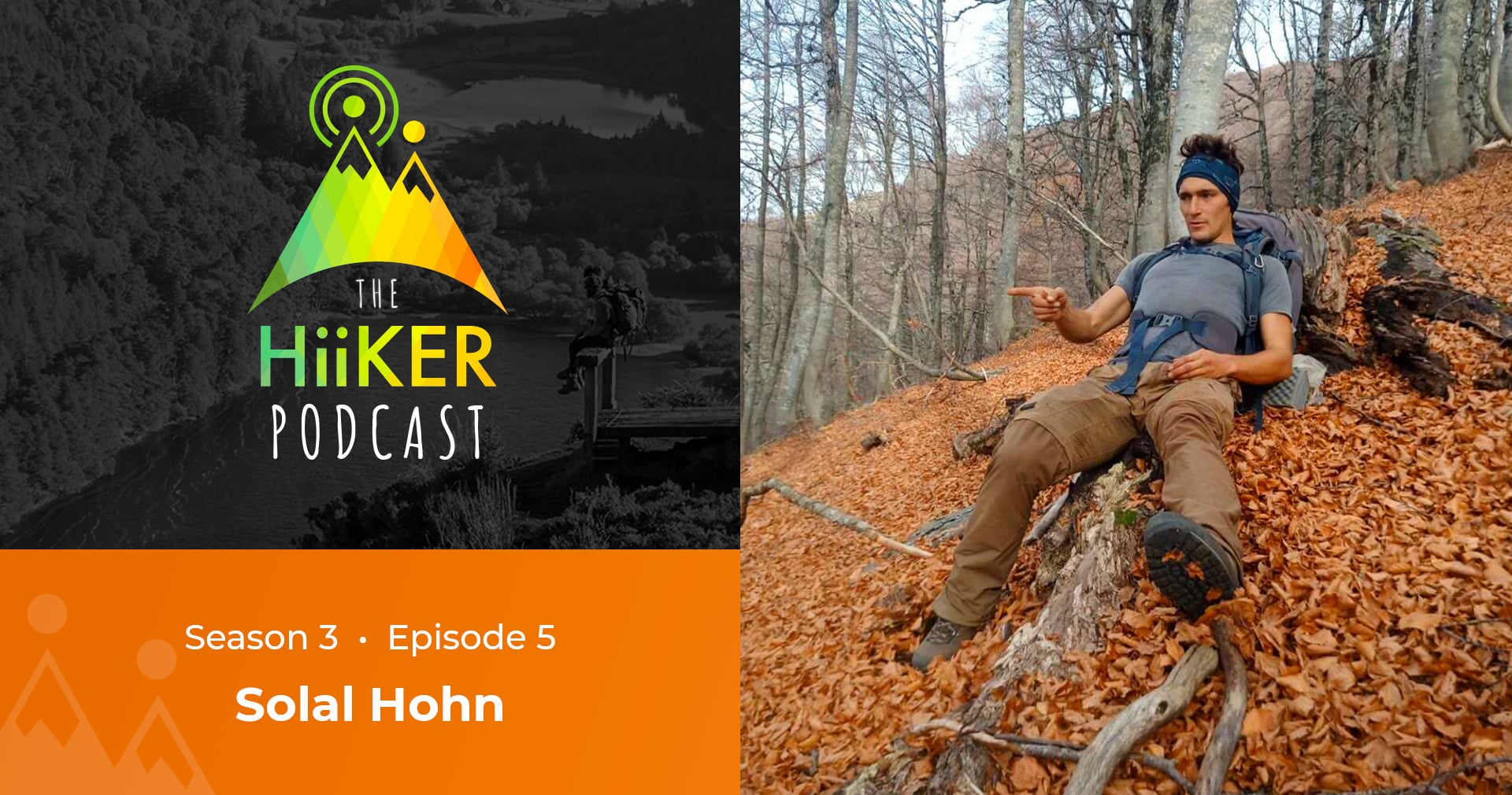 The HiiKER Podcast – Season 3 Episode 5 – Solal Hohn