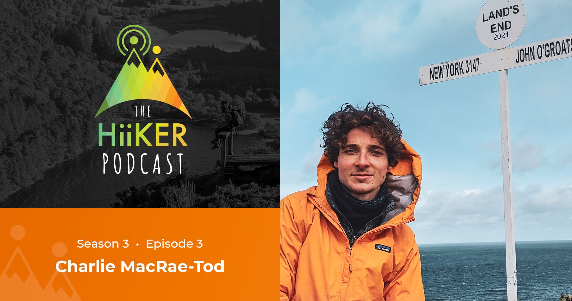 The HiiKER Podcast – Season 3 Episode 3 – Charlie McRae-Tod