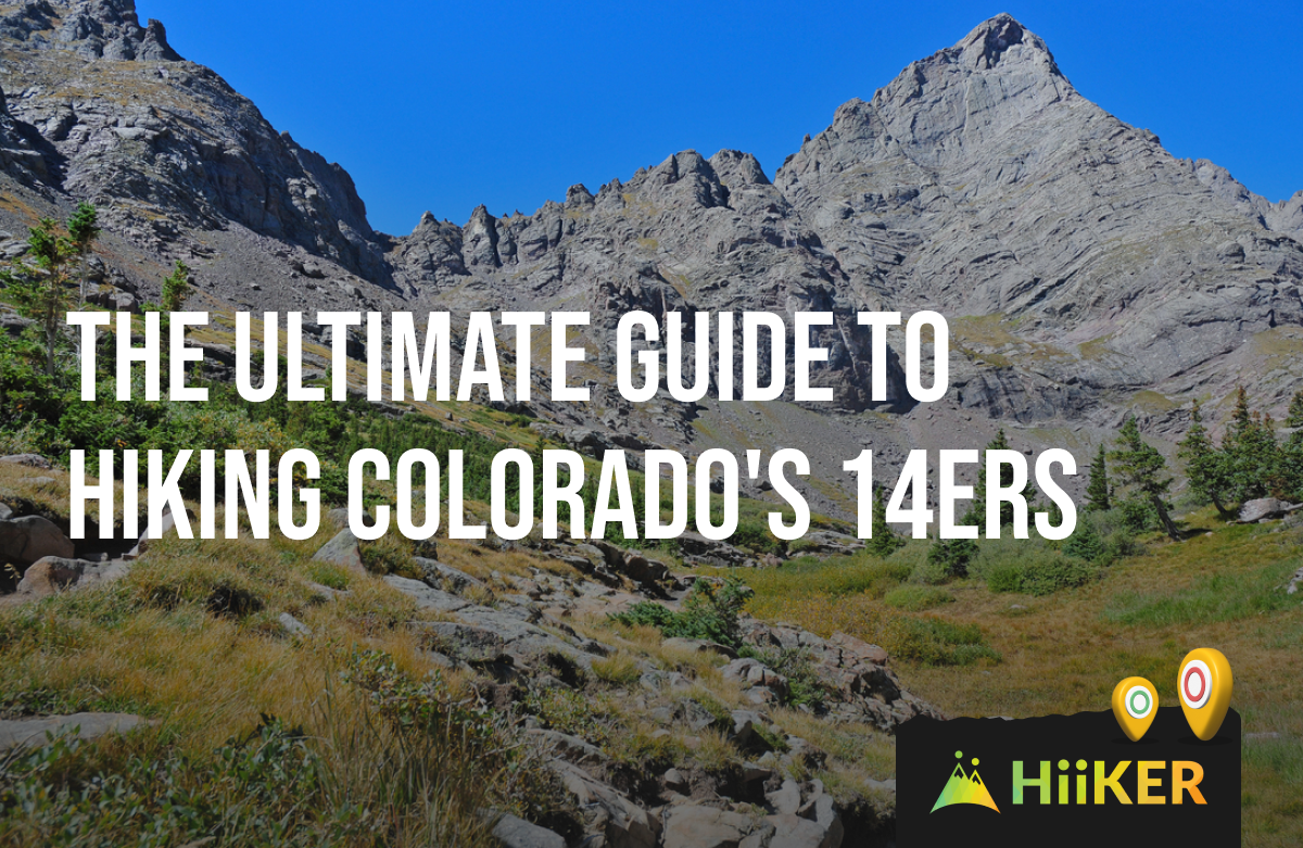 The Ultimate guide to Hiking Colorado’s 14ers